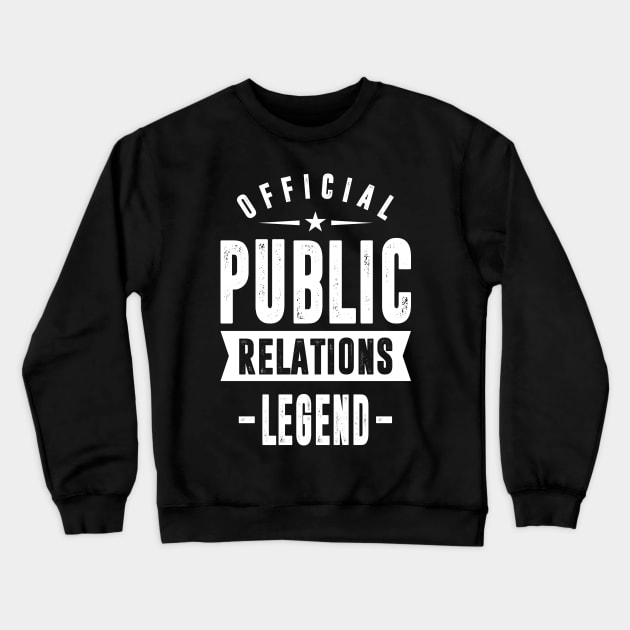 Public Relations Crewneck Sweatshirt by cidolopez